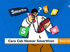 Bagaimana Cara Cek Nomor Sendiri Smartfren